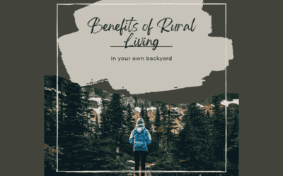 Benefits of Rural Living